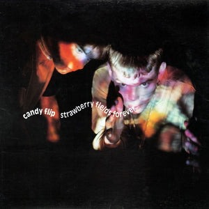 Candy Flip - Strawberry Fields Forever