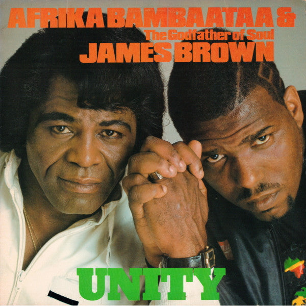Afrika Bambaataa & James Brown - Unity - 1984