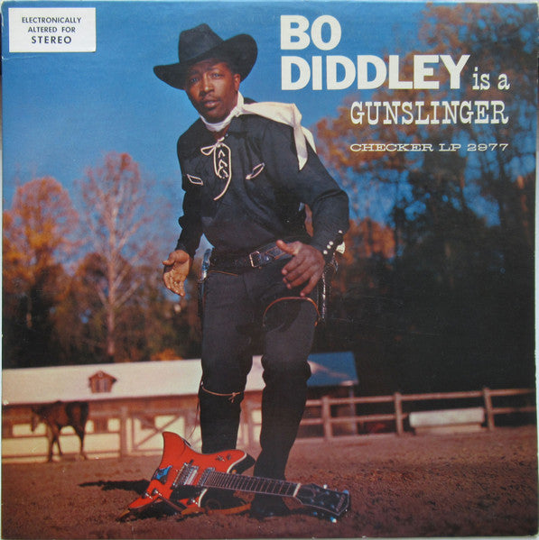 Bo Diddley - Bo Diddley Is A Gunslinger -
