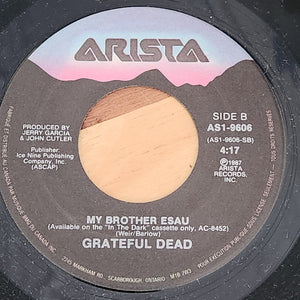 Grateful Dead, The - Touch Of Grey / My Brother Esau - 1987
