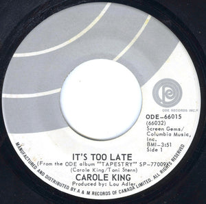 Carole King - It's Too Late / I Feel The Earth Move - 1971
