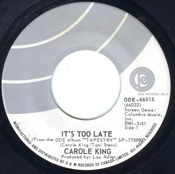Carole King - It's Too Late / I Feel The Earth Move - 1971