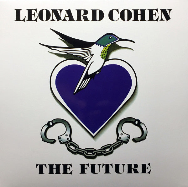 Leonard Cohen - The Future - 2017