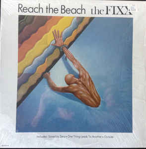 Fixx, The - Reach The Beach - 1983