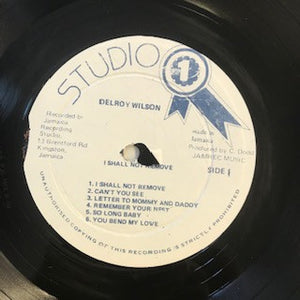 Delroy Wilson - I Shall Not Remove