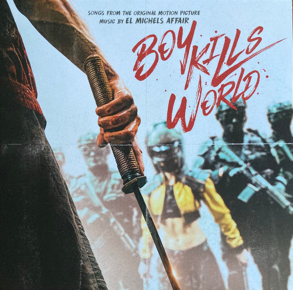 El Michels Affair - Boy Kills World (Songs From The Original Motion Picture)