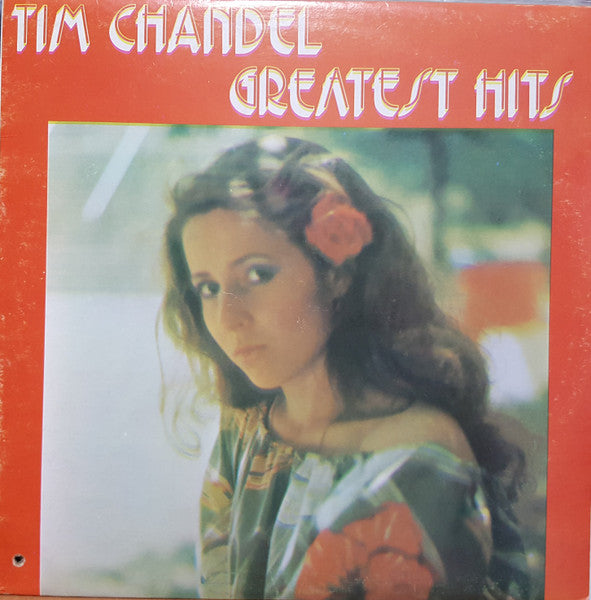 Tim Chandell - Greatest Hits - 1983