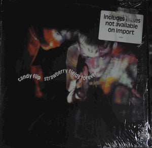 Candy Flip - Strawberry Fields Forever