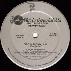 Pretty Tony - Fix It In The Mix