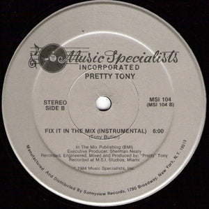 Pretty Tony - Fix It In The Mix