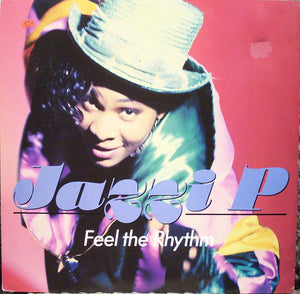 Jazzi P - Feel The Rhythm - 1990
