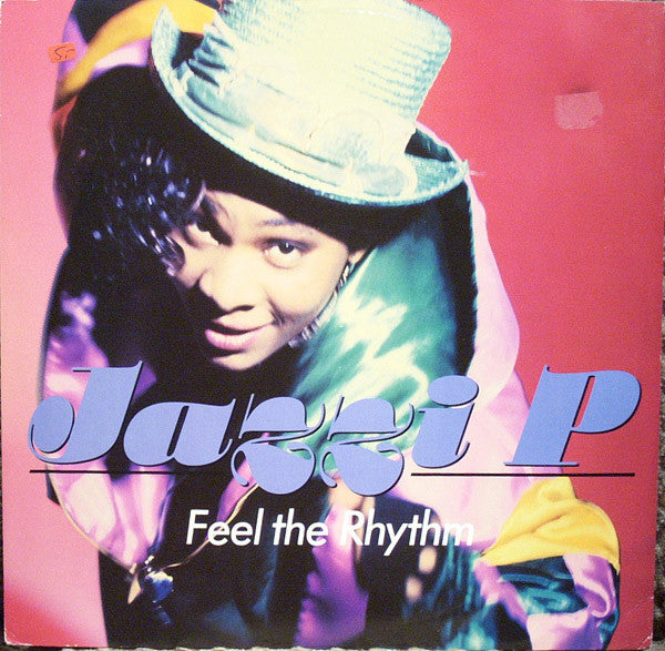 Jazzi P - Feel The Rhythm - 1990
