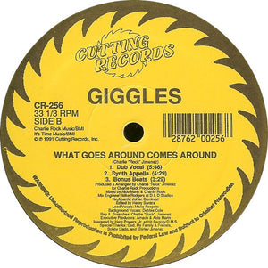 Giggles - What Goes Around Comes Around Vinyl Record