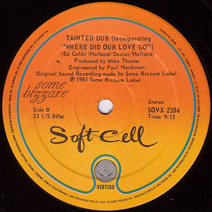 Soft Cell - Tainted Love / Where Did Our Love Go