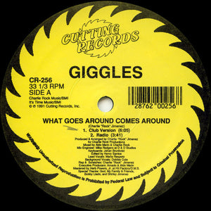 Giggles - What Goes Around Comes Around Vinyl Record