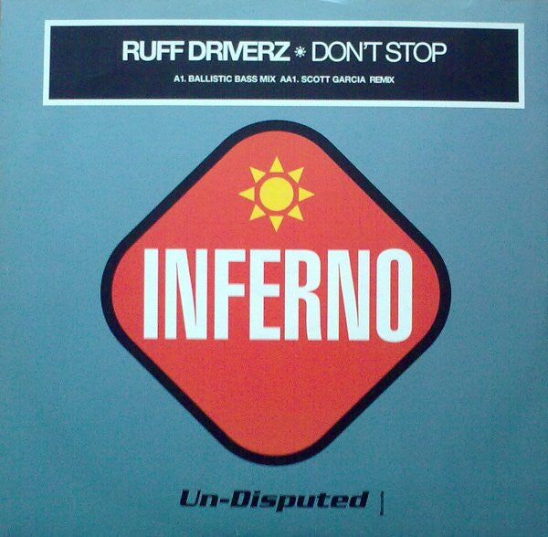 Ruff Driverz - Don't Stop