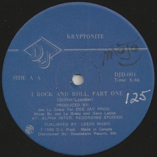 Kryptonite - I Didn't Know I Loved You / I Rock And Roll Part One - Quarantunes