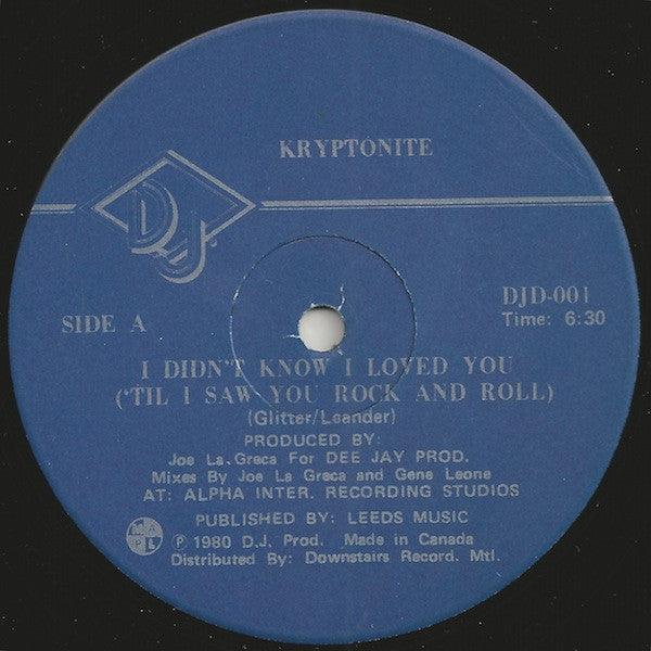 Kryptonite - I Didn't Know I Loved You / I Rock And Roll Part One - Quarantunes