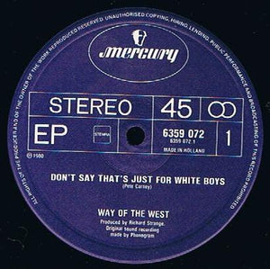 Way Of The West - Don't Say That's Just For White Boys - 1980 - Quarantunes