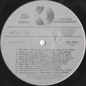 Café Crème - Citations Ininterrompues - 1977 - Quarantunes