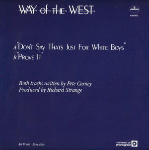 Way Of The West - Don't Say That's Just For White Boys - 1980 - Quarantunes