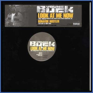 Young Buck - Look At Me Now / Bonafide Hustler - 2004 - Quarantunes