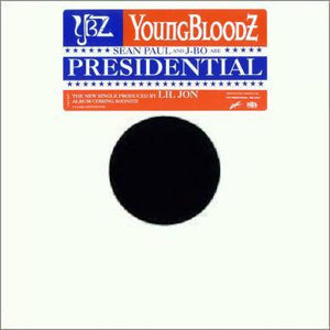 YoungBloodZ - Presidential - 2005 - Quarantunes