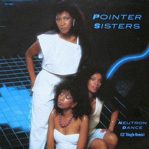 Pointer Sisters - Neutron Dance (12") 1983 - Quarantunes