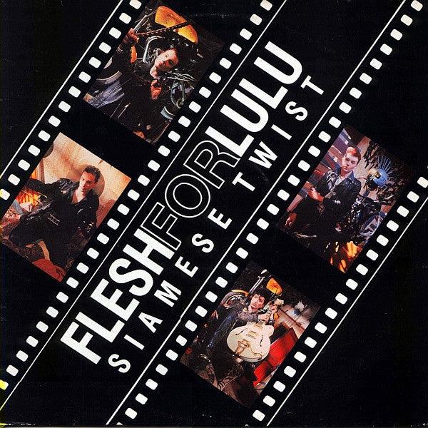Flesh For Lulu - Siamese Twist 1987 - Quarantunes