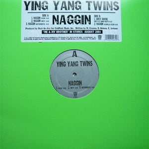 Ying Yang Twins - Naggin - 2003 - Quarantunes