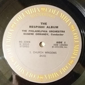 Respighi|Ormandy|The Philadelphia Orchestra - Respighi Album: Five Great Tone Poems 1973 - Quarantunes