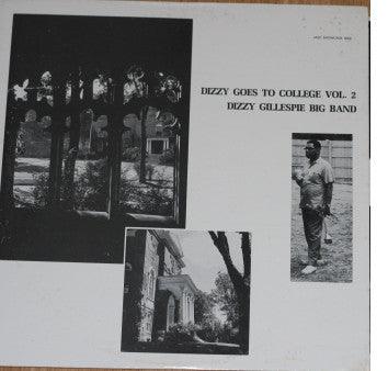 Dizzy Gillespie Big Band - Dizzy Goes To College, Vol. 2 - Quarantunes