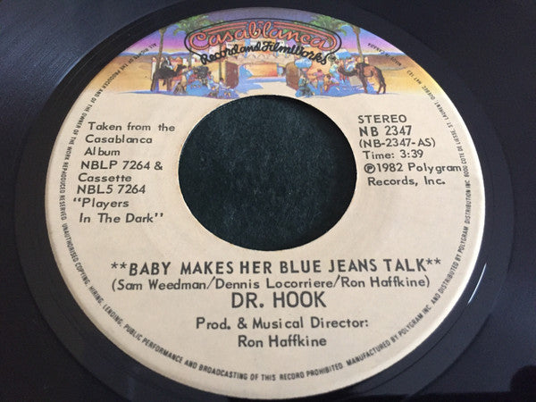 Dr. Hook - Baby Makes Her Blue Jeans Talk / The Turn On