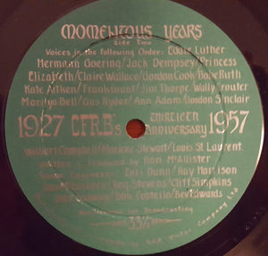 Various - Momentous Years With CFRB 1927-1957
