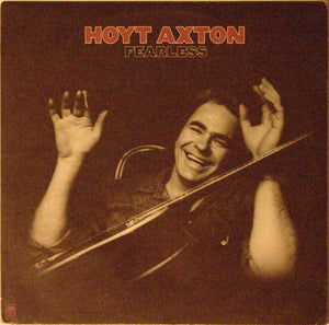 Hoyt Axton - Fearless 1976 - Quarantunes