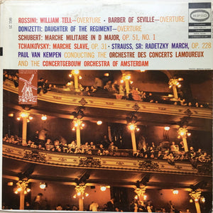 Paul van Kempen - Overtures And Marches: Rossini · Donizetti · Tchaikovsky · Strauss · Schubert