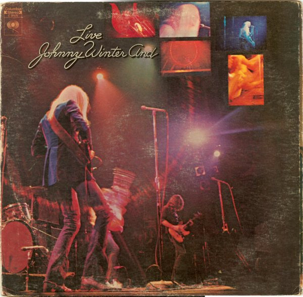 Johnny Winter And - Live Johnny Winter And