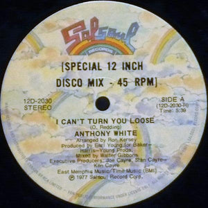 Anthony White - I Can't Turn You Loose / Block Party - 1977 - Quarantunes