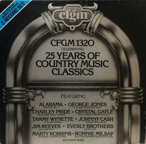 Various - CFGM 1320 Celebrating 25 Years Of Country Music Classics - Quarantunes