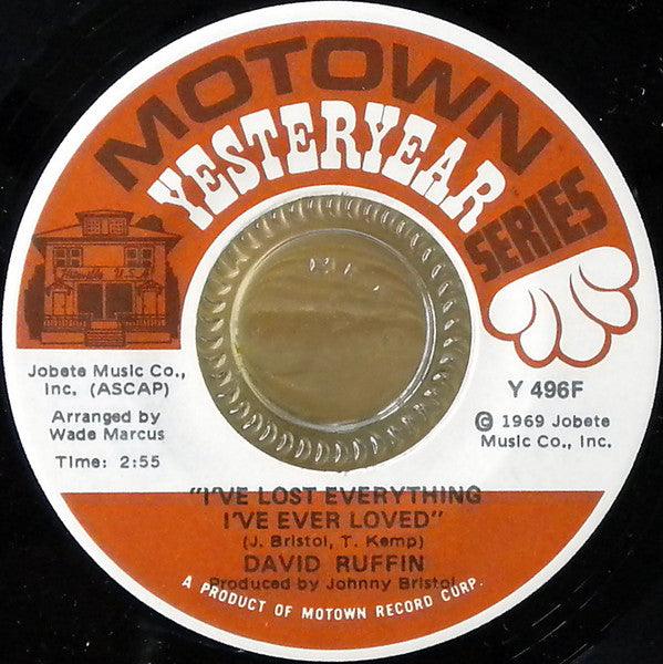 David Ruffin - My Whole World Ended (The Moment You Left Me) / I've Lost Everything I've Ever Loved - Quarantunes