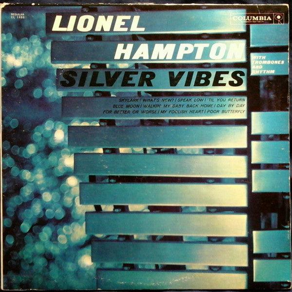 Lionel Hampton - Silver Vibes (With Trombones And Rhythm) 1960 - Quarantunes