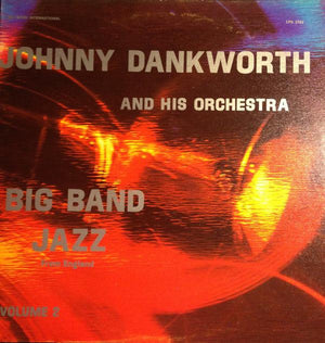 The John Dankworth Orchestra - Big Band Jazz From England Volume 2 - 1981 - Quarantunes