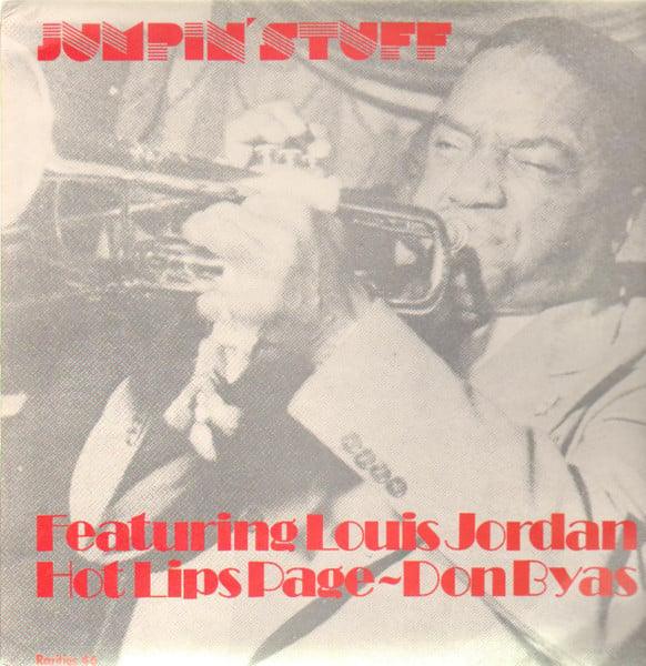 Louis Jordan, Hot Lips Page, Don Byas - Jumpin' Stuff - Quarantunes