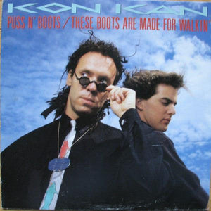 Kon Kan - Puss N' Boots / These Boots Are Made For Walkin' 1989 - Quarantunes