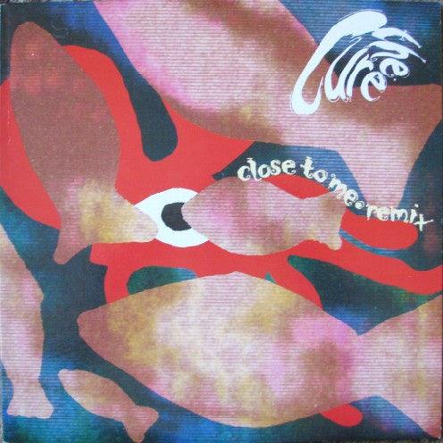 The Cure - Close To Me · Remix 1990 - Quarantunes