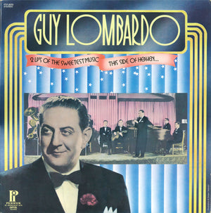 Guy Lombardo - Sweetest Music This Side Of Heaven