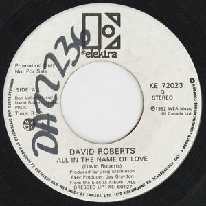 David Roberts - All In The Name Of Love / Never Gonna Let You Go - 1982 - Quarantunes