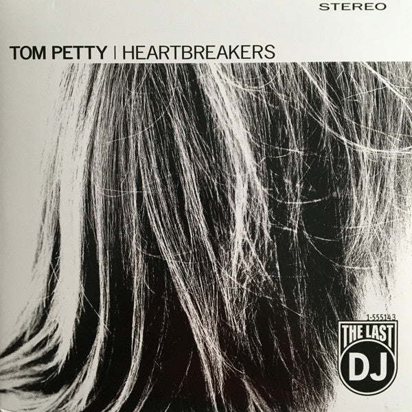 Tom Petty And The Heartbreakers - The Last DJ