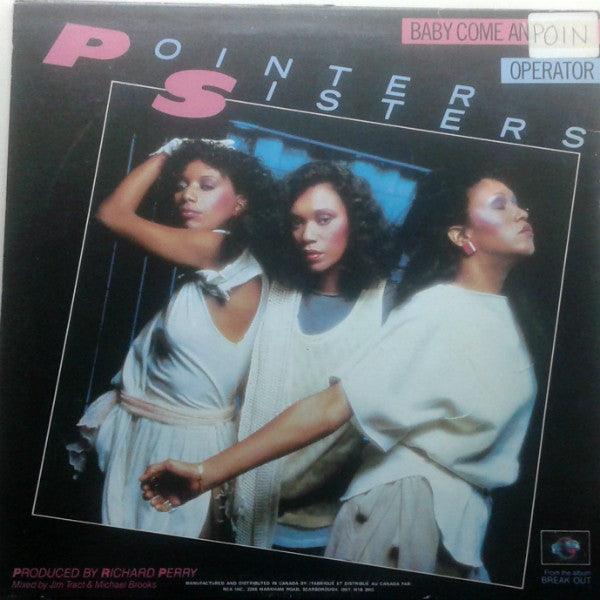 Pointer Sisters - Baby Come And Get It b/w Operator (12") 1985 - Quarantunes