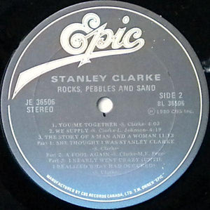 Stanley Clarke - Rocks, Pebbles And Sand (minty) 1980 - Quarantunes